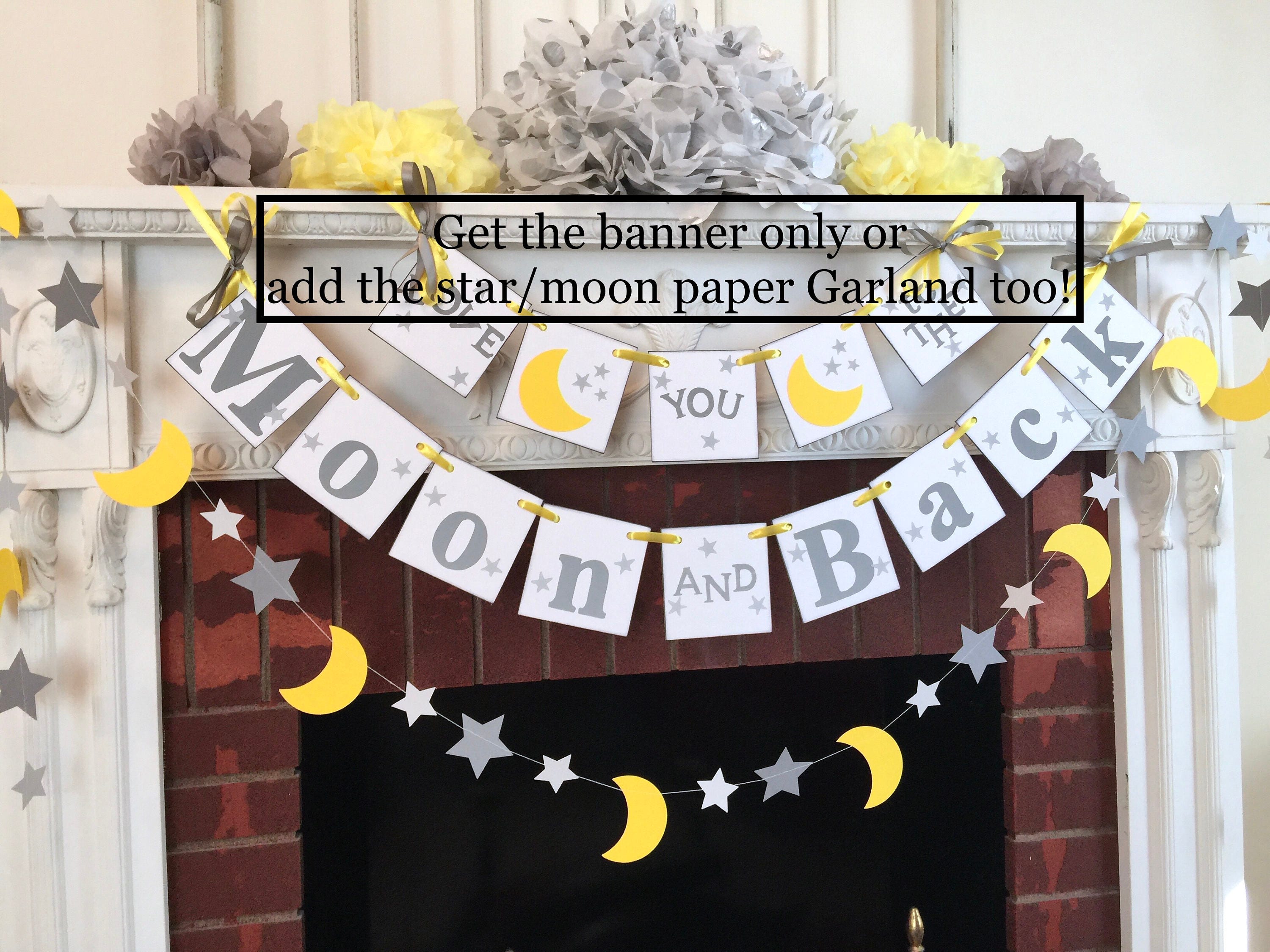 I Love You To The Moon And Back Banner Baby SHOWER Decorations