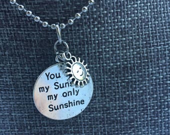 Charm Necklace "You are my sunshine my only sunshine" Beach anniversary, wedding, birthday etc Gift!
