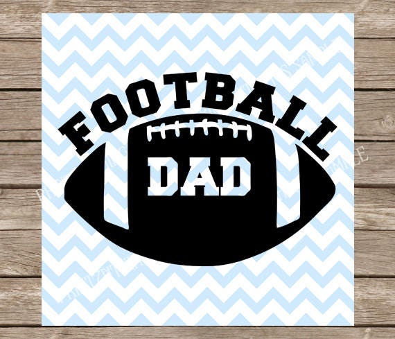 Download Football Dad svg Football svg Sports svg svg svg files