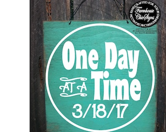 sobriety gift, sobriety sign, sobriety date, sobriety anniversary