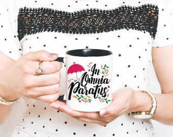 Gilmore Girls Mug Black - In Omnia Paratus Mug - Gilmore Girls Gift - Gilmore Girls Coffee Mug - Motivational Mug - Statement Mug