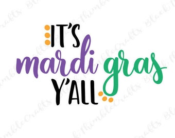 its mardi gras yall svg