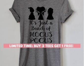 Hocus Pocus, Hocus Pocus t shirt, It's Just a Bunch of Hocus Pocus Shirts, Hocus Pocus Movie, Hocus Pocus Shirt, Hocus Pocus Yall