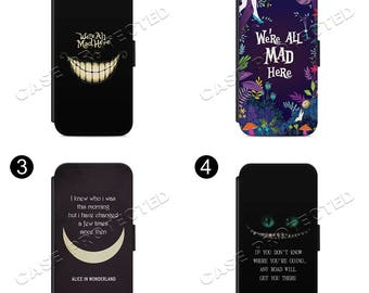 Alice in Wonderland Quote flip Wallet case cover for all Samsung and Iphone Models