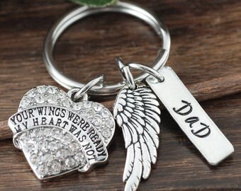 Memorial Key Chain, Your Wings were Ready, But my Heart was Not, Loss of Loved One, Bereavement Gift, Remembrance Gift, Personalized Gift
