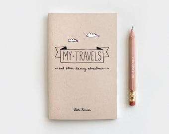 Travel Journal & Pencil, Stocking Stuffer, My Travels and Daring Adventures - Midori Travelers Notebook Size, Mini or Large - Hand Lettered