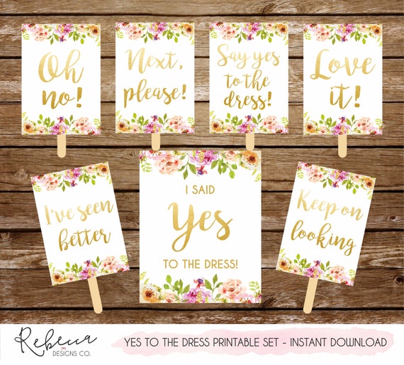 say-yes-to-the-dress-signs-printable-set-i-said-yes-to-the-dress-sign