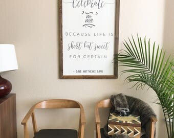 Dave Matthews Band Lyric Sign - Custom Sign - Dave Matthews Wall Art - DMB Wall Art - DMB Art - Lyric Sign - Wood Sign - Dave Matthews Fan