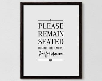 Funny Bathroom Sign, Please Remain Seated, Bathroom Art, Bathroom Quote, Bathroom Typography, Modern Bathroom, Minimalistic Bathroom
