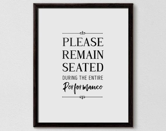 Funny Bathroom Sign Please Remain Seated Bathroom Art