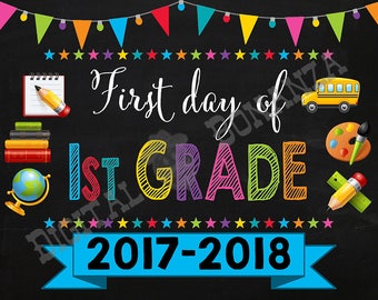 First Day of First Grade Sign, Instant Download, First Day of School Color Chalkboard, Back To School, Chalkboard Sign, DIY, 1st Printable