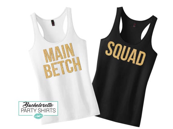 Main Betch Squad Bachelorette Party Shirts Completely