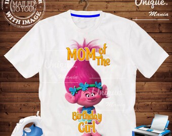 Mom of Birthday Girl Trolls Iron on transfer by mail and Digital Printable, Trolls Birthday personalize iron on transfer
