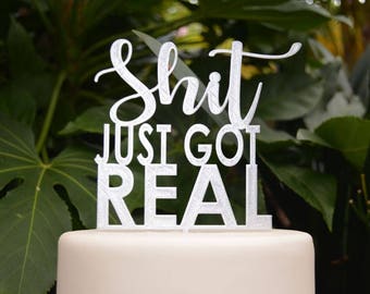 Shit just got real | Etsy