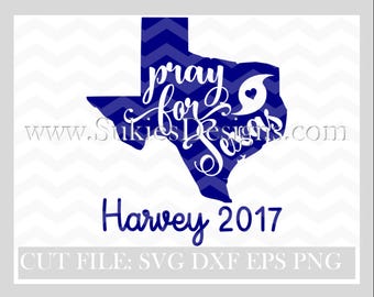 Pray for Texas 100% of profits will be donated SVG File For Cricut and Cameo Cutting File Harvey svg, hurrican svg, Texas svg files