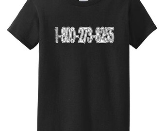 1-800-273-8255 Everybody Suicide Prevention Shirt T-Shirt Ladies Hotline