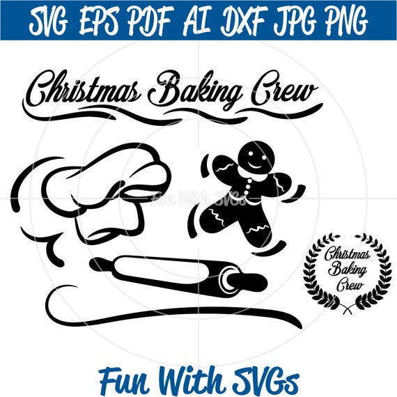 Download Christmas Baking Crew SVG File, Create your own towels ...