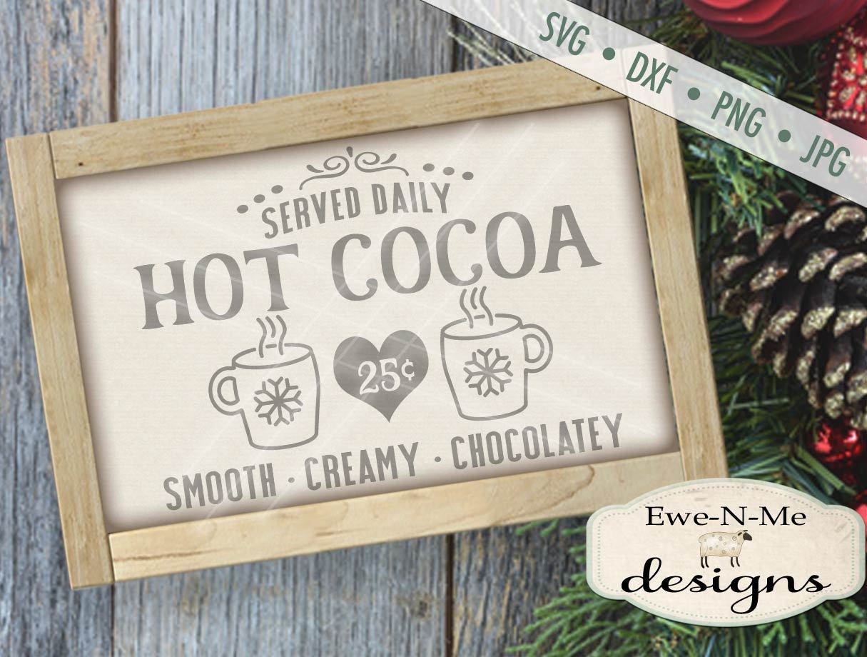 Hot Cocoa svg Cocoa svg Holiday svg Winter SVG