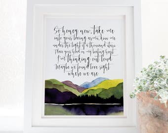 Thinking out loud - Typography - Ed Sheeran - Boho Chic - Boho print - So honey now take me into your loving arms - Wedding Song lyrics