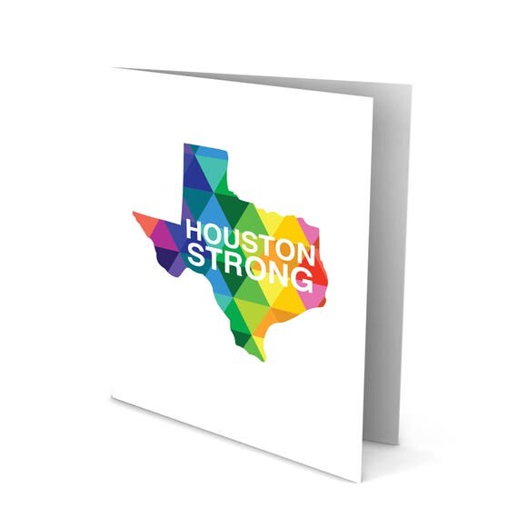 Houston Strong and Texas Strong Greeting Card for Hurricane Harvey - Colorful card - Proud Houston Texan - HTX/H Town proud - Texas Gifts