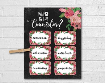 FULLY CUSTOMIZED! School Counselor Door Sign, Where Is The Counselor Door Sign, Guidance Counselor Gift, Door Print, Floral Watercolor Print