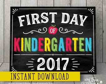 First Day of Kindergarten Sign - First Day of Kindergarten Chalkboard - First Day of School Chalkboard Sign - First Day of School Printable