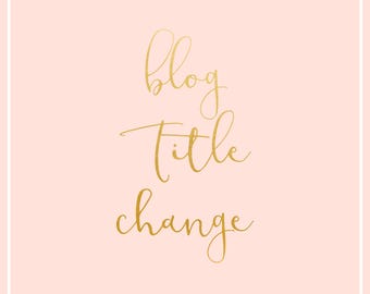 Blog Title Change for Premade Blogger Templates from Dutch Lady Digi Design