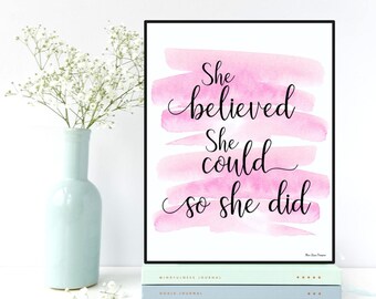 She believed she could so she did, Home wall art decor, Motivation wall art, She believed she did print, Women quote, Inspirational art