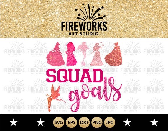 Free Free Princess Squad Goals Svg Free 911 SVG PNG EPS DXF File