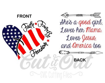 4th of July SVG - Faith Hope Freedom - Tom Petty lyrics - VECTOR - Cutting File - Silhouette / Cricut - SVG - Loves Jesus and America too