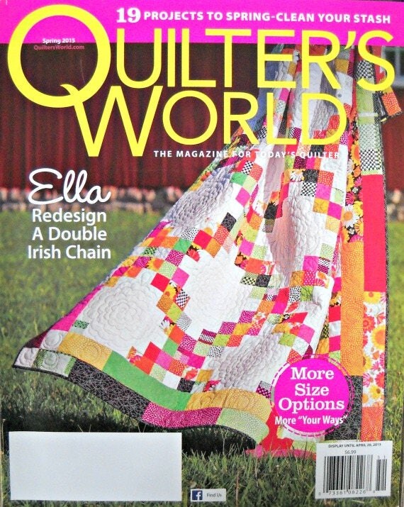 Quilter's World Magazine Spring 2015 Issue