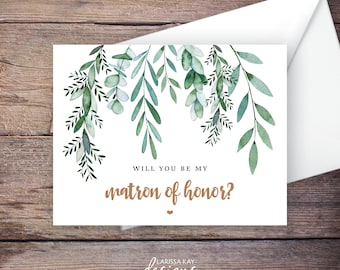 Greenery Will You Be My Matron of Honor Card, Printable, Instant Download Greeting Card, Will You Be My Bridesmaid, Wedding Card - Delilah