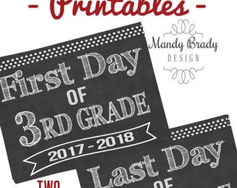 First Day of Third Grade Printable Signs | Last Day of Third Grade Sign | Back to School 2017 | Instant Download | Chalkboard 3rd Grade
