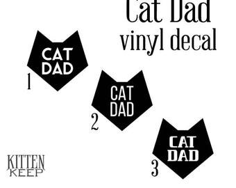 Cat Dad | 3 Font Options | Vinyl Decal