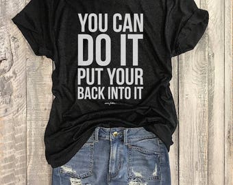 You Can Do It Put Your Back Into It...Heather Grey Unisex Unbasic Tee, Coffee, Sarcasm, Triblend, Funny, Coffee, wine, cabernet
