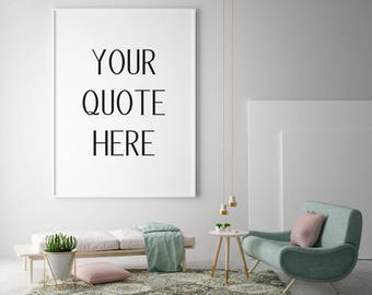 Custom Quote Print | Your Quote Here | Custom Quote Canvas | Custom Quote Download | Custom Quote Decor | Cutom Text | Wall Print | Wall Art