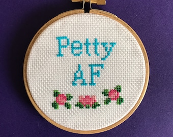 Printable PDF pattern - Petty AF cross stitch pattern - DIY gift - easy xstitch pattern - modern pattern - simple stitch