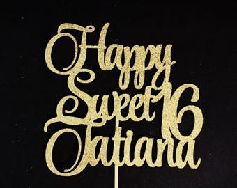 Personalized Cake Topper, Happy Sweet 16 Cake Topper, Happy Birthday Cake Topper, Custom Birthday Topper, Sweet 16 Cake Topper, Happy 16th