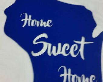 Metal "Home Sweet Home" State