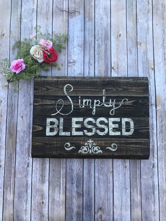 Download Distressed Simply Blessed Sign Simply Blessed Rustic Pallet