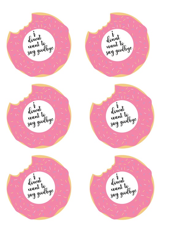 I Donut Want to Say Goodbye