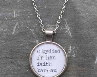 Cadwyn 'O bydded i'r hen iaith barhau' Necklace - Welsh - Cymraeg - Gift