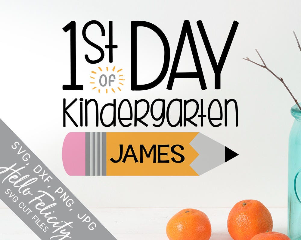 Download School Svg Kindergarten Svg. First Day of Kindergarten Svg