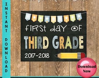 First Day of Third Grade Sign - 1st Day of School Sign Printable - First Day of School Sign - Photo Props - Chalkboard Sign