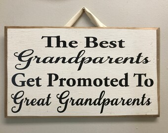 Best Grandparents get promoted to GREAT Grandparents sign wood gift from children Christmas mothers day announce pregnancy photo prop