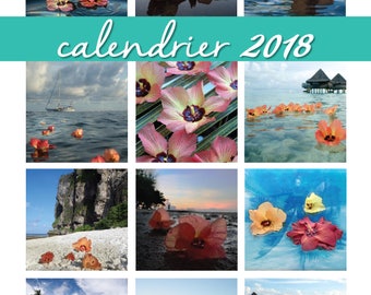 Calendrier 2018 fleurs de purau - pre-order - polynesie francaise, tahiti, hibiscus