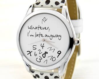 Christmas Gifts for Her | Black Polka Dot Whatever, I'm Late Anyway Watch | Unique Women's Watches | 21st Birthday Gift | FREE SHIPPING
