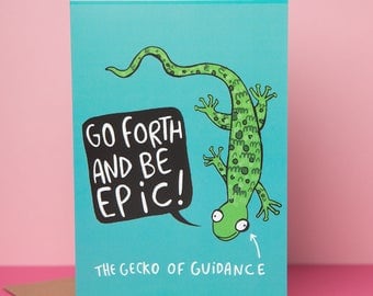 Gecko of Guidance Card - Good Luck Card - New Job card - Gap year - Birthday card - Katie Abey - graduation -