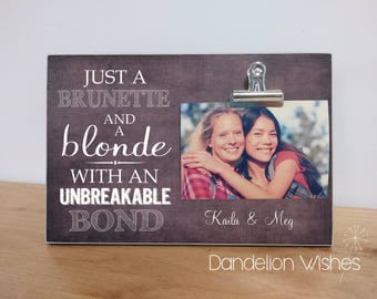 Brunette And Blonde Frame, Best Friend Gift, Custom Photo Frame, Gift For Best Friend, Best Friend Picture Frame, Personalized BFF Gift