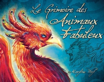 Book "the fabulous animals grimoire" Phoenix